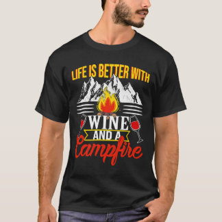 Camping Weinleben besser mit Wein T-Shirt