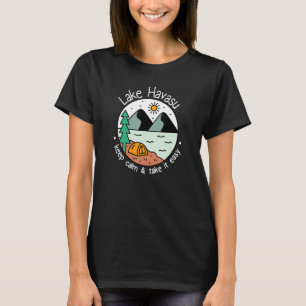 Camping zum Angeln Nimm es Easy Lake Havasu T-Shirt
