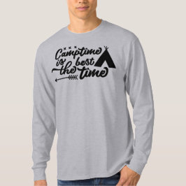 Camptime ist die beste Zeit | Camping-Zitat-Typogr T-Shirt