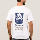 Campus-Kreuzzug für Cthulhu T-Shirt (Rückseite)