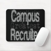 Campus Recruiter Extraordinaire Mousepad (Mit Mouse)