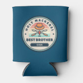 Can Cooler - Heiliger Makerel! Bester Bruder je Dosenkühler (Vorderseite)