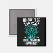 Can Ever Play Your Part Suicide Prevention Awarene Magnet (Vorderseite/Rückseite)