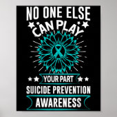 Can Ever Play Your Part Suicide Prevention Awarene Poster (Vorne)