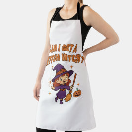 Can I Get a 'Witch Witch'? Schürze