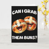 Can I Grab Them Buns_ Funny Easter Hot Cross Buns  Karte (Gelbe Blume)