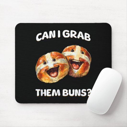 Can I Grab Them Buns_ Funny Easter Hot Cross Buns  Mousepad (Mit Mouse)