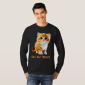 Can I Haz Treatz Cute Cat Baby Talk Kitten Beautif T-Shirt (Vorne ganz)