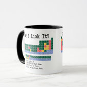 Can I Lick It Chemistry Periodic Table–Fun Science Tasse (Vorderseite Links)