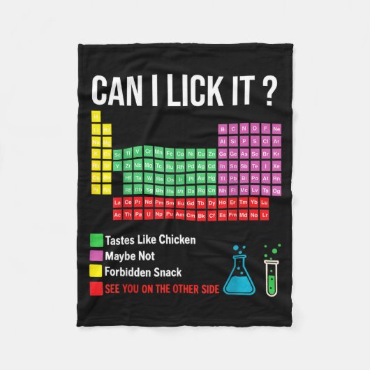 Can I Lick It Periodic Table Chart Science Teacher Fleecedecke (Vorderseite)