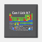 Can I Lick It Periodic Table Chart Science Teacher Magnet (Vorne)