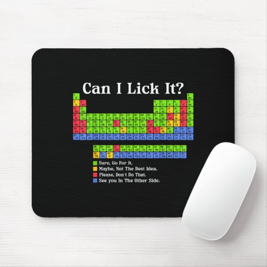 Can I Lick It Periodic Table Chart Science Teacher Mousepad (Mit Mouse)