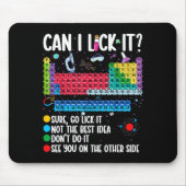 Can I Lick It Periodic Table Funny Science Chemist Mousepad (Vorne)