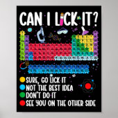 Can I Lick It Periodic Table Funny Science Chemist Poster (Vorne)