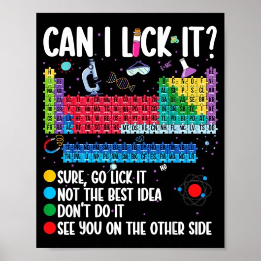 Can I Lick It Periodic Table Funny Science Chemist Poster (Vorne)