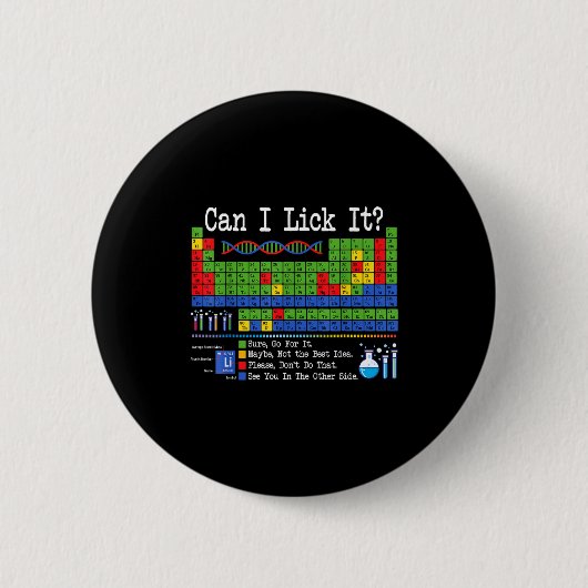 Can I Lick It Periodic Table Funny Science Teacher Button (Vorderseite)