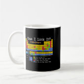 Can I Lick It Periodic Table Funny Science Teacher Kaffeetasse (Links)