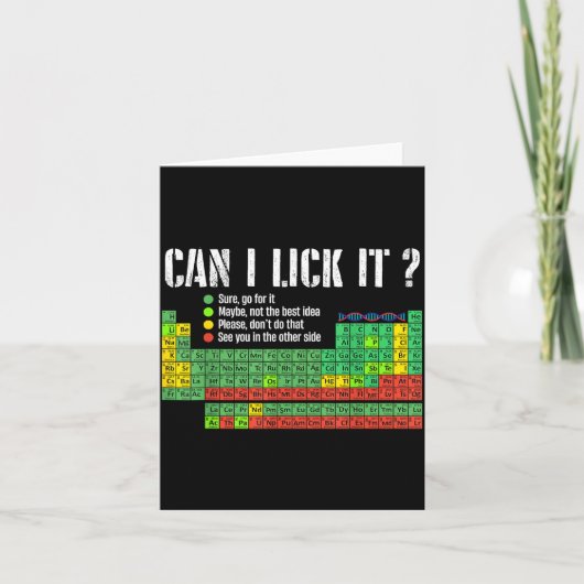 Can I Lick It Periodic Table Funny Science Teacher Karte (Vorderseite)