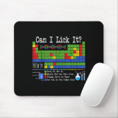 Can I Lick It Periodic Table Funny Science Teacher Mousepad (Mit Mouse)