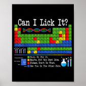 Can I Lick It Periodic Table Funny Science Teacher Poster (Vorne)