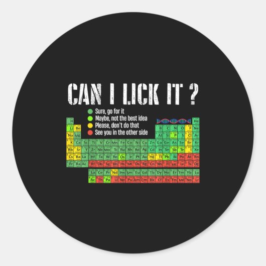 Can I Lick It Periodic Table Funny Science Teacher Runder Aufkleber (Vorderseite)