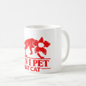 Can I Pet That Cat Demodog Stranger Meme Funny cat Kaffeetasse (VorderseiteRechts)