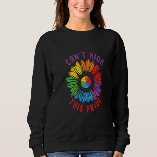 Can t Hide This Pride Pride Equal Rights LGBTQ Sweatshirt (Vorderseite)