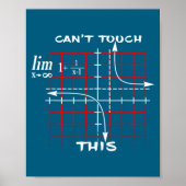 Can T Touch This Equation Math Funny Gift Poster (Vorne)