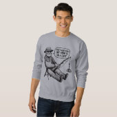 Can’t Work Today – Fishing Cast Sweatshirt (Vorne ganz)