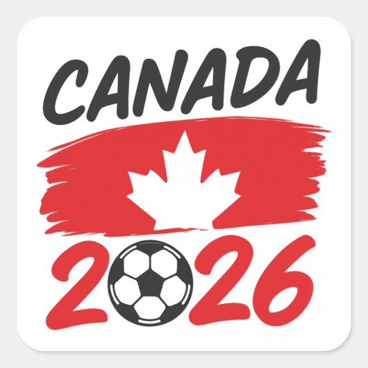 Canada 2026 Soccer Fan Design with Maple Leaf Quadratischer Aufkleber (Vorderseite)