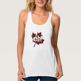 Canada Eh? T-Shirt Tank Top