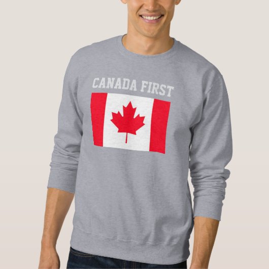 Canada First. Conservative Canada. Sweatshirt (Vorderseite)