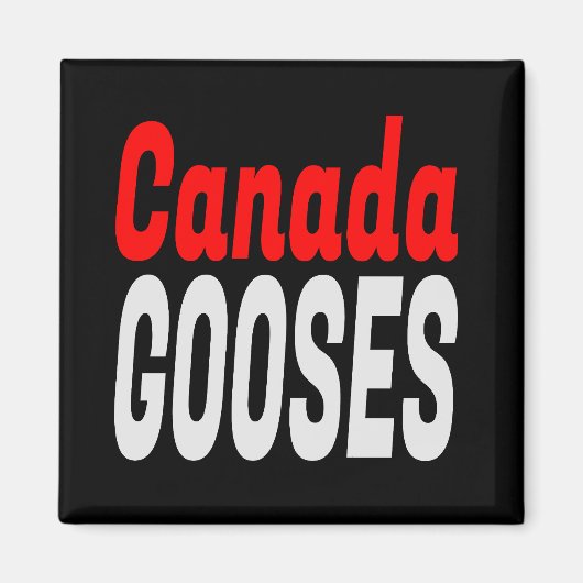 Canada Gooses LetterKenny Funny Novelty Magnet (Vorne)