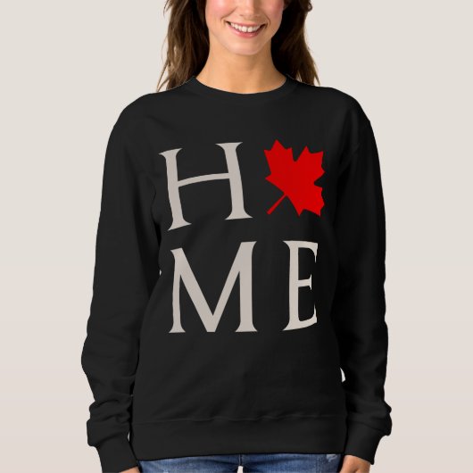 canada home maple leaf canadian sweatshirt (Vorderseite)