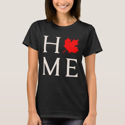canada home maple leaf canadian T-Shirt (Vorderseite)