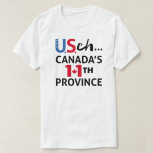 CANADA ist nicht für Verkauf USA 11. Provinz Freih T-Shirt