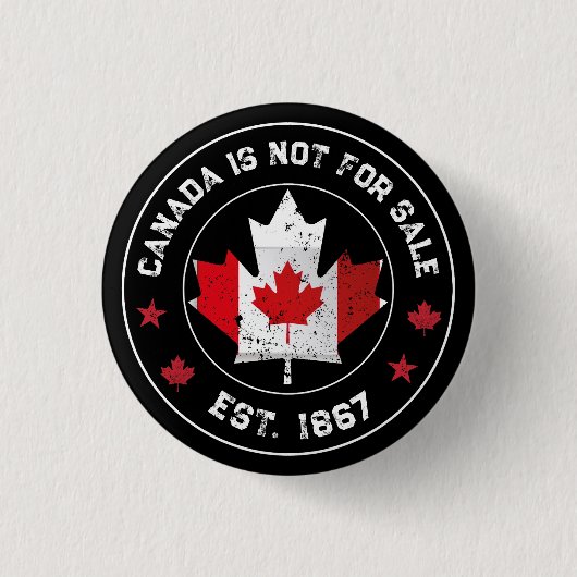 Canada ist nicht zum Verkauf Est 1867 kanadische F Button (Vorderseite)
