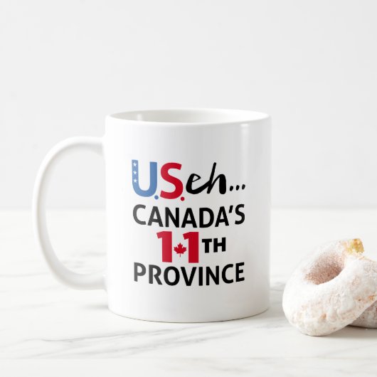 CANADA ist nicht zum Verkauf in die 11. Provinz US Kaffeetasse (Mit Donut)