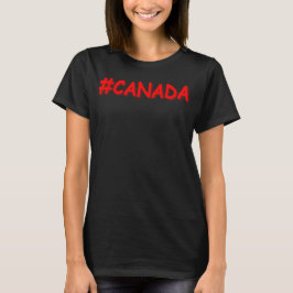"#CANADA" Niedliche Ausdrucksgestaltung. Jetzt kau T-Shirt