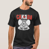 Canada Ping Pong Canadian Table Tennis Team Suppo T-Shirt (Vorderseite)