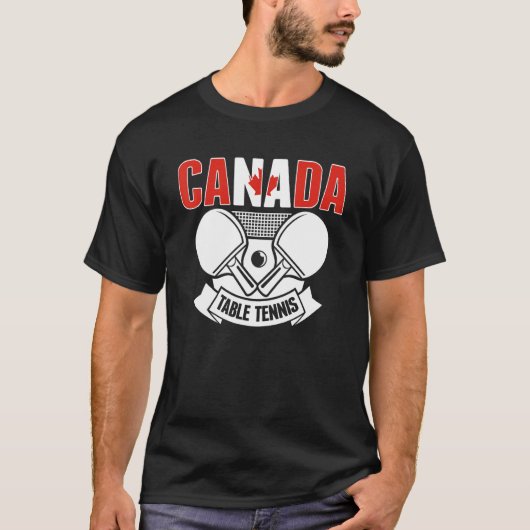 Canada Ping Pong Canadian Table Tennis Team Suppo T-Shirt (Vorderseite)