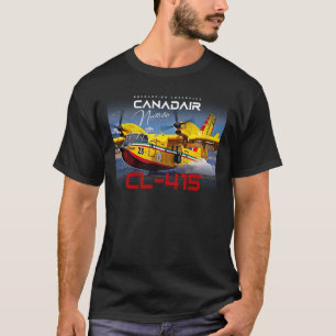 Canadair cl-415 Northstar Feuerbomber Aircraft T-Shirt