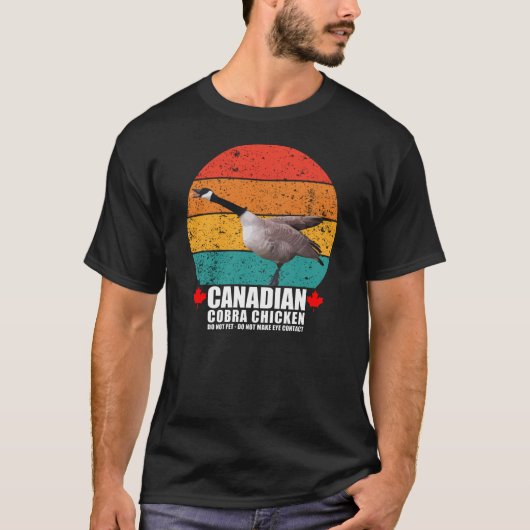 Canadian Cobra Chicken Retro Goose Funny Attack T-Shirt (Vorderseite)