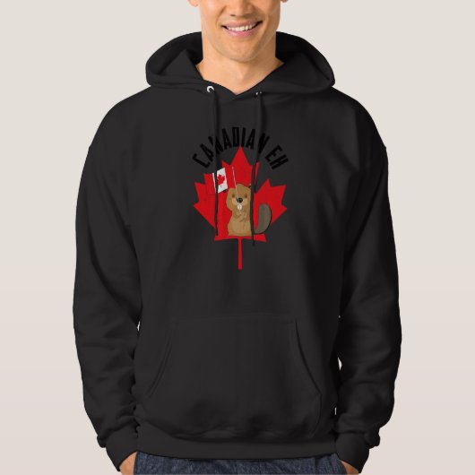 Canadian Eh Beaver Maple Leaf Flag Happy Canada Da Hoodie (Vorderseite)