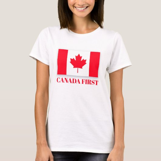 Canadian flag. CANADA FIRST. Conservative Canada. T-Shirt (Vorderseite)