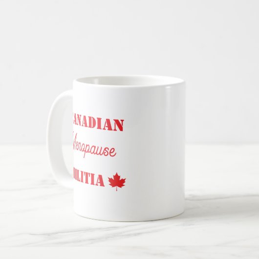 Canadian Menopause Militia Kaffeetasse (Vorderseite Links)