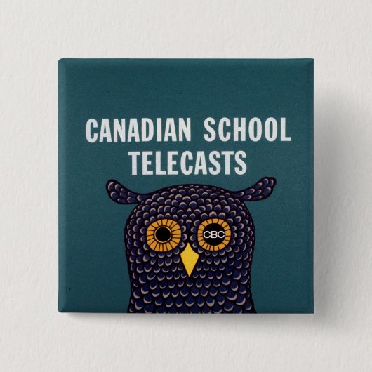 Canadian School Telecasts Button (Vorderseite)