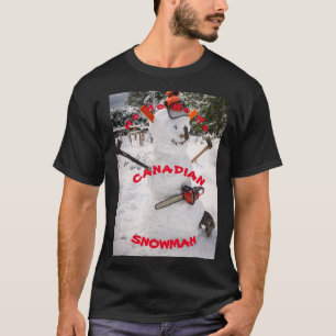 Canadian Snowman - Ein echter kanadischer Lumberja T-Shirt