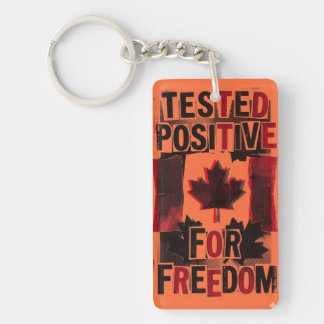 Canadian. Tested positive for freedom.  Schlüsselanhänger