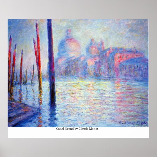 Canal Grand von Claude Monet Poster (Vorne)